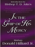 In The Grip of His Mercy